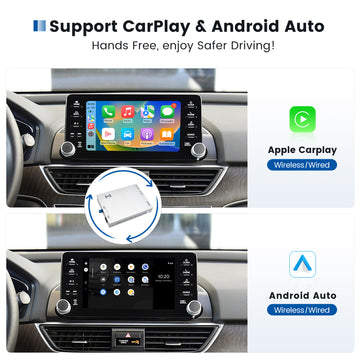 Universal Apple CarPlay (Wired & Wireless) + Android Auto (Wired & Wireless)  (Vehicle must have OEM Apple CarPlay)